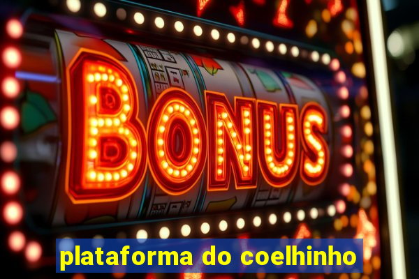 plataforma do coelhinho